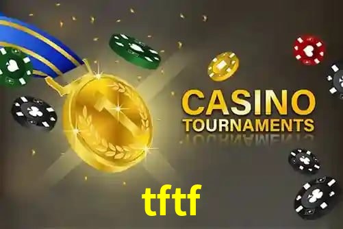 tftf,tftf.com